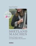 Shetland Maschen von Susan Crawford