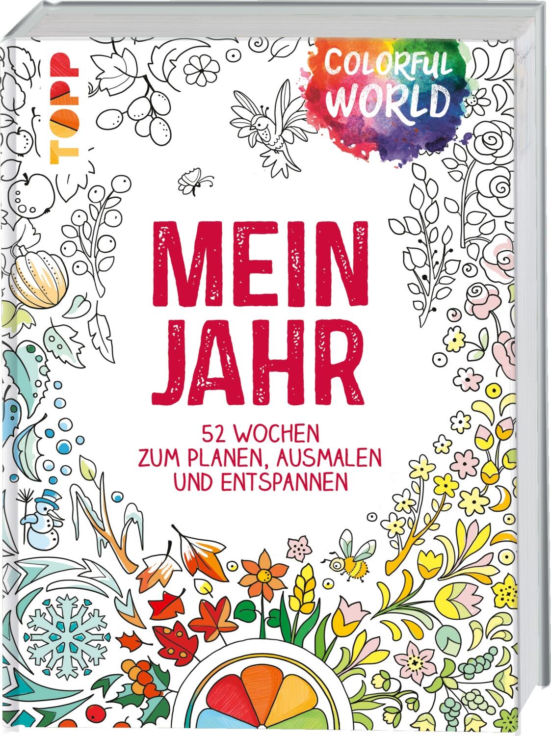 Kalender Colorful World - Mein Jahr von Ursula Schwab