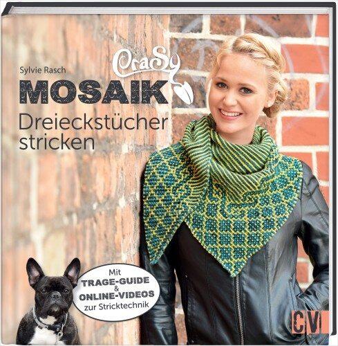 Buch - CraSy Mosaik Dreieckstücher stricken von Sylvie Rasch