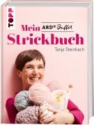 Mein ARD Buffet Strickbuch von Tanja Steinbach