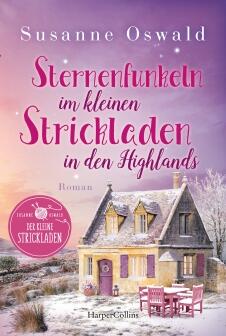 Sternenfunkeln im kleinen Strickladen in den Highlands von Susanne Oswald
