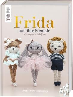Frida und ihre Freunde von Christine Maria Sonnenschein