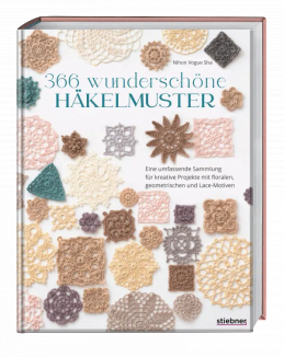 366 wunderschöne Häkelmuster von Nihon Vogue Sha