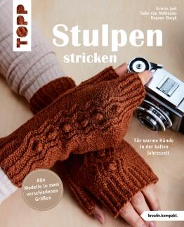 Stulpen stricken von K. Joél, I. von Nathusius, D. Bergk