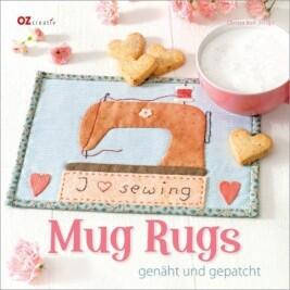 Buch - Mug Rugs genäht und gepatcht von Christina Rolf