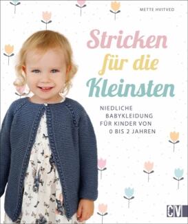 Stricken für die Kleinsten von Mette Hvitved