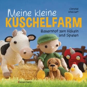 Meine kleine Kuschelfarm von Christel Krukkert