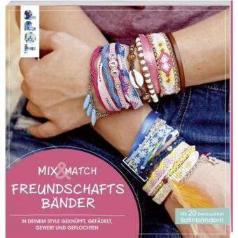 Mix & Match Freundschaftsbänder von Elke Eder