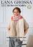 Lana Grossa Beloved Knits - Anleitung Elisa Slipover, Scarf & Hat