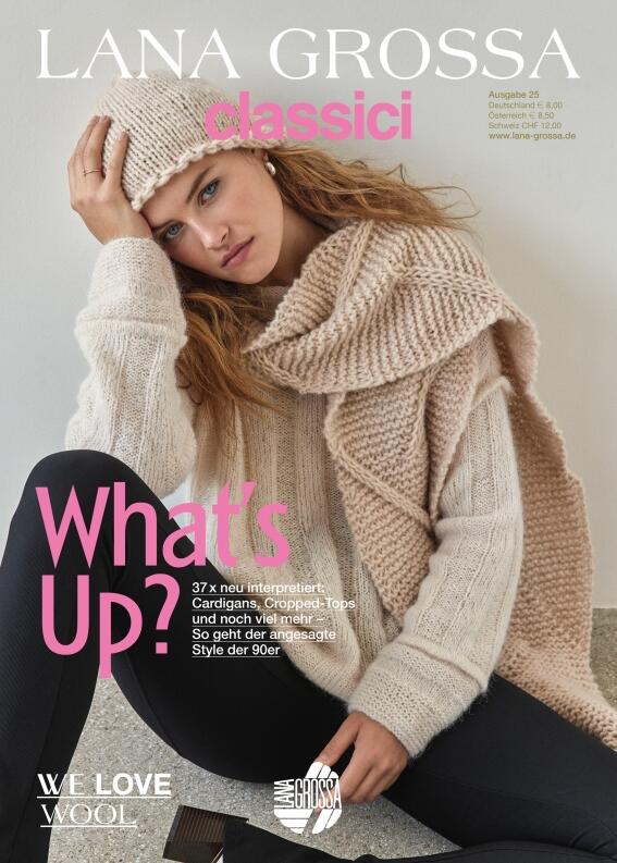 Lana Grossa Filati Classici Ausgabe 25 - What´s up?