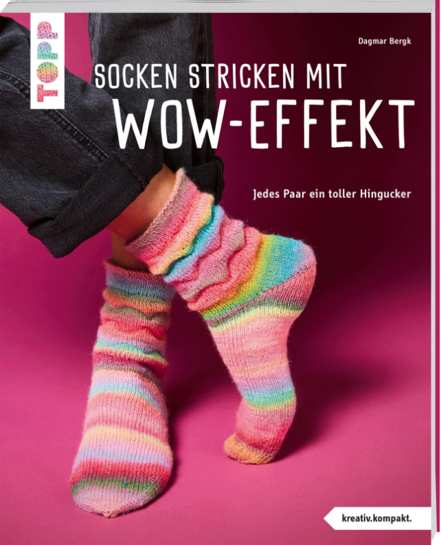 Socken stricken mit Wow-Effekt von Dagmar Bergk