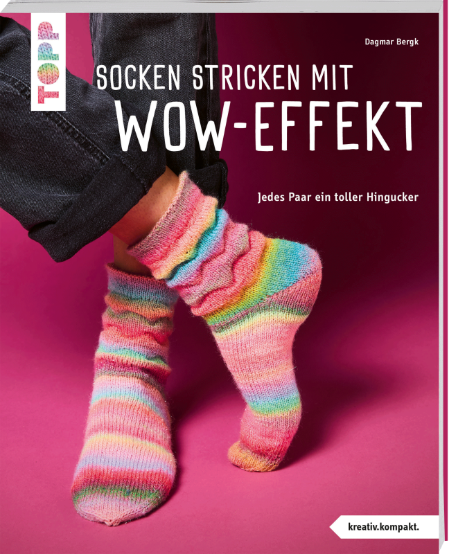 Socken stricken mit Wow-Effekt von Dagmar Bergk