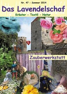 Das Lavendelschaf Sommer 2014 Heft 47 - Zauberwerkstatt