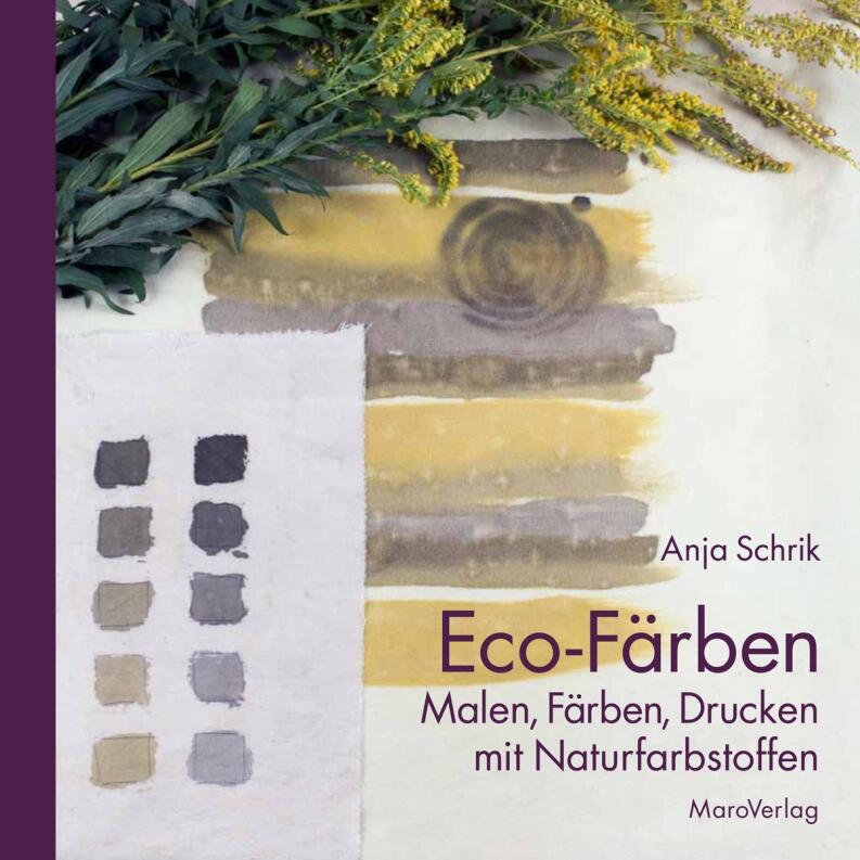 Eco-Färben von Anja Schrik